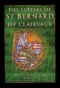 Title: The Letters of Saint Bernard of Clairvaux: Volume 62, Author: Bruno Scott James