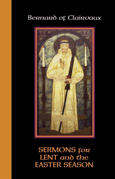 Sermons for Lent and the Easter Season: Vol. 52
