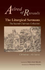 The Liturgical Sermons: The Second Clairvaux Collection; Christmas through All Saints