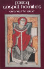 Forty Gospel Homilies: Gregory the Great