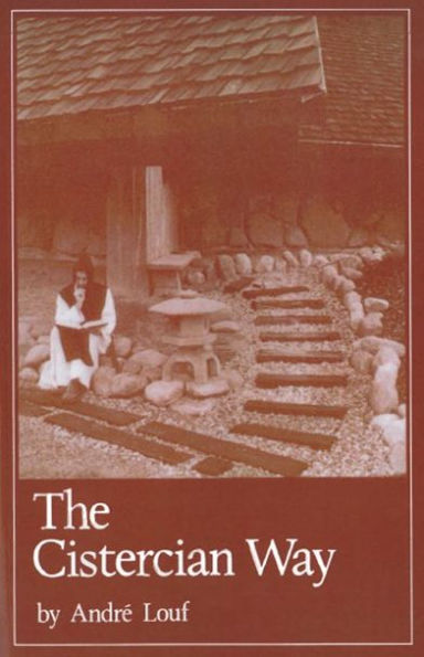 The Cistercian Way: Volume 76