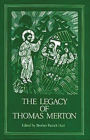 The Legacy Of Thomas Merton Cs92