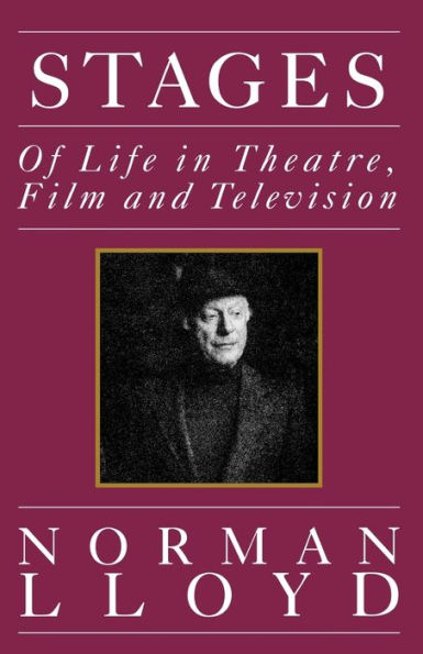 Stages: Of Life in Theatre, Film and Television / Edition 1