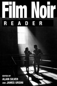 Title: Film Noir Reader / Edition 4, Author: Alain Silver