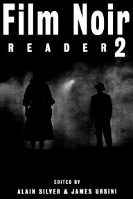 Title: Film Noir Reader 2, Author: Alain Silver