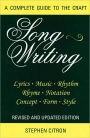 Songwriting: A Complete Guide to the Craft / Edition 2