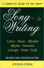 Songwriting: A Complete Guide to the Craft