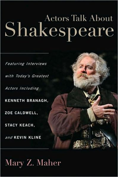 Actors Talk About Shakespeare