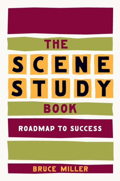 The Scene Study Book: Roadmap to Success