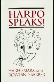 Title: Harpo Speaks!, Author: Harpo Marx