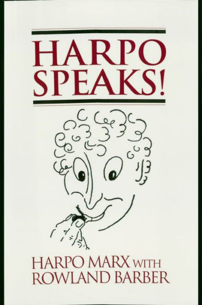 Harpo Speaks!