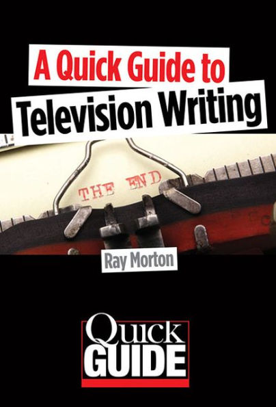 A Quick Guide to Television Writing