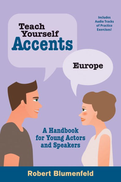 Teach Yourself Accents - Europe: A Handbook for Young Actors and Speakers