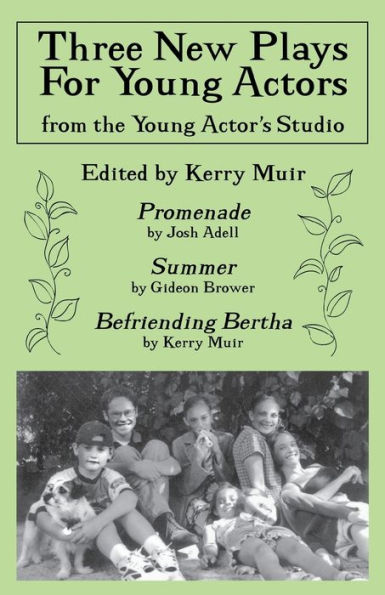 Three New Plays for Young Actors: From the Young Actor's Studio