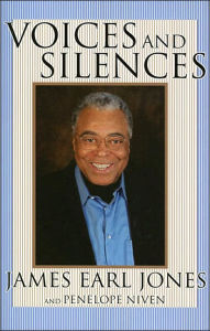 Title: Voices and Silences, Author: James Earl Jones