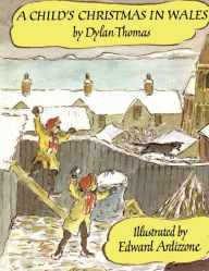 Title: A Child's Christmas in Wales, Author: Dylan Thomas