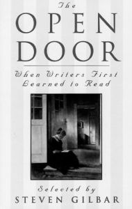 Title: The Open Door: When Writers First Learned to Read, Author: Steven Gilbar