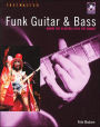 Funk Guitar & Bass: Know the Players, Play the Music