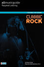 Alternative view 2 of All Music Guide Required Listening: Classic Rock