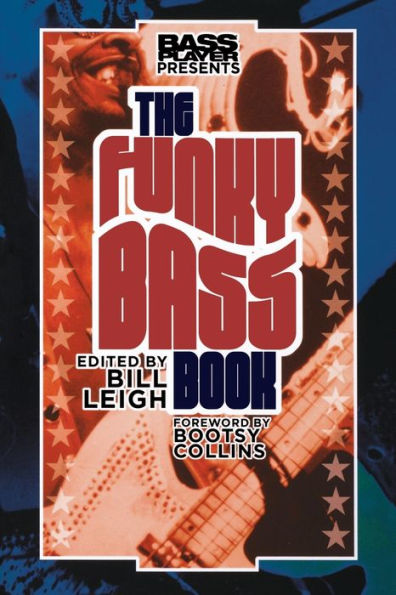 Bass Player Presents The Funky Bass Book