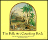 Title: Folk Art Counting Book: From the Abby Aldrich Rockfeller Folk Art Center, Author: Colonial Williamsburg Foundation Staf