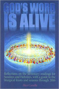 Title: God's Word Is Alive, Author: Alice Camille