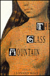 Title: Glass Mountain, Author: Leonard Wolf