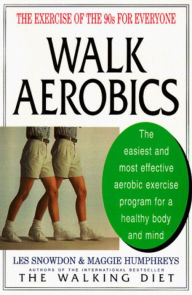 Title: Walk Aerobics, Author: Les Snowdon