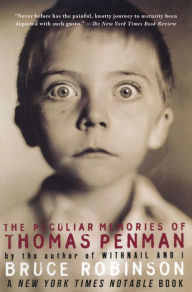 Title: Peculiar Memories of Thomas Penman, Author: Bruce Robinson