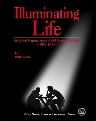 Illuminating Life: Selected Papers from Cold Spring Harbor (1903-1969)