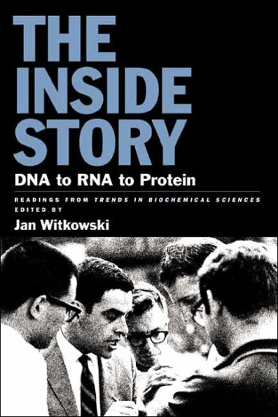 Inside Story: DNA to RNA to Protein