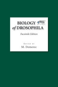 Title: Biology Of Drosophila 94-Wiley '50 (P), Author: Cold Spring