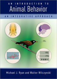 Title: An Introduction to Animal Behavior: An Integrative Approach, Author: Michael Ryan