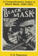 A Comprehensive Index to Black Mask, 1920-1951