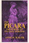 The Picara: From Hera to Fantasy Heroine