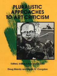 Title: Pluralistic Approaches to Art Criticism, Author: Doug Blandy