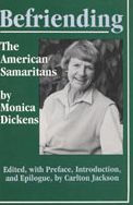 Title: Befriending: The American Samaritans, Author: Monica Dickens