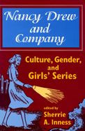 Title: Nancy Drew and Company: Culture, Gender, and Girls' Series, Author: Sherrie A. Inness