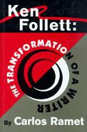 Title: Ken Follett: The Transformation of a Writer, Author: Carlos Ramet