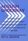 Mission Underway: The History of the Popular Culture Association/American Culture Association and the Popular Culture Movement 1967-2001