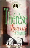 Title: Therese of Lisieux: A Biography, Author: Patricia O'Connor