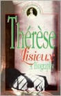 Therese of Lisieux: A Biography