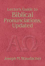 Lector's Guide to Biblical Pronunciations, Updated