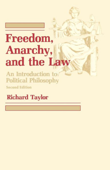 Freedom, Anarchy and the Law / Edition 2