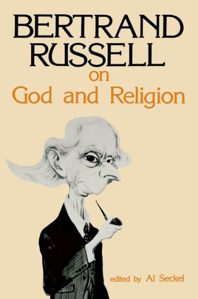 Bertrand Russell on God and Religion