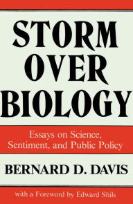 Title: Storm over Biology, Author: Bernard D. Davis