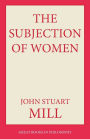 The Subjection of Women / Edition 1