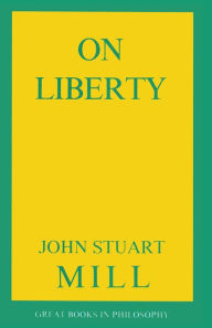 Title: On Liberty / Edition 1, Author: John Stuart Mill