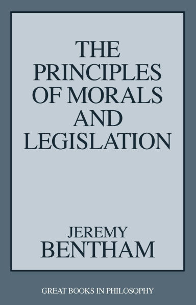 The Principles of Morals and Legislation