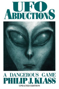 Title: UFO Abductions, Author: Philip  Klass